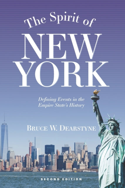 Book cover of: Spirit of New York. By: Bruce W. Dearstyne