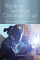 Book cover of: Welding Technical Communication. By: MACKIEWICZ