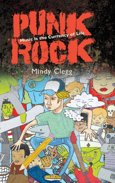 Book cover of: Punk Rock. By: CLEGG