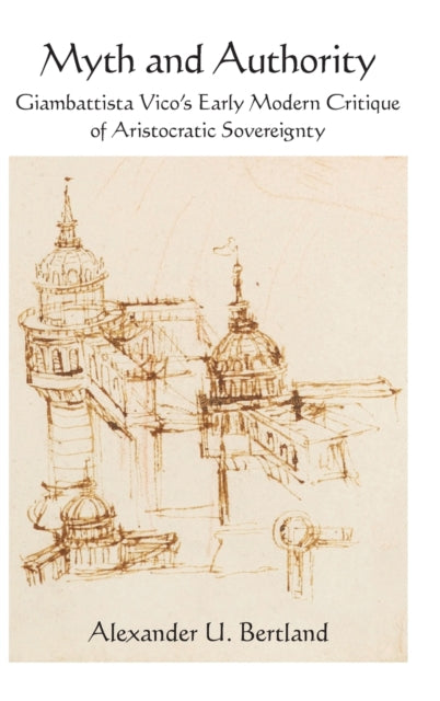 Book cover of: Myth and Authority. By: BERTLAND
