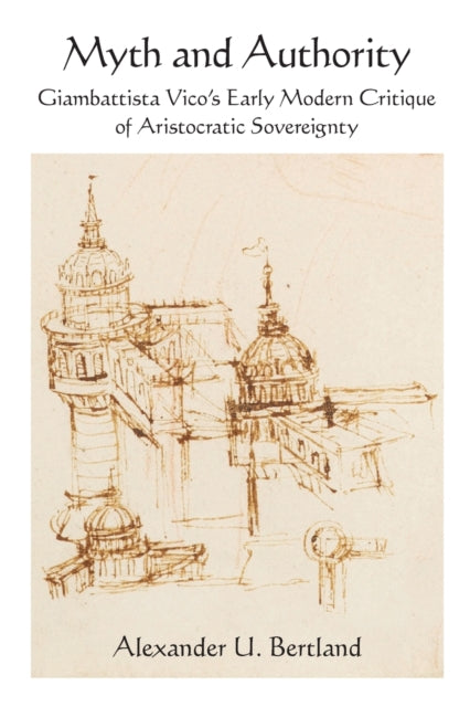 Book cover of: Myth and Authority. By: BERTLAND