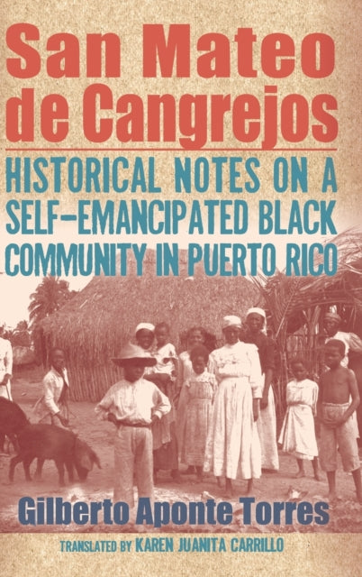 Book cover of: San Mateo de Cangrejos. By: Gilberto Aponte Torres