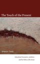Book cover of: Touch of the Present. By: TODD