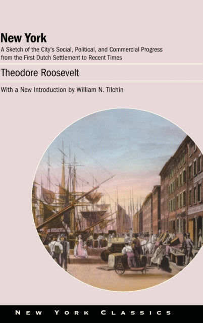 Book cover of: New York. By: Theodore Roosevelt