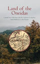 Book cover of: Land of the Oneidas. By: Daniel Robert Koch
