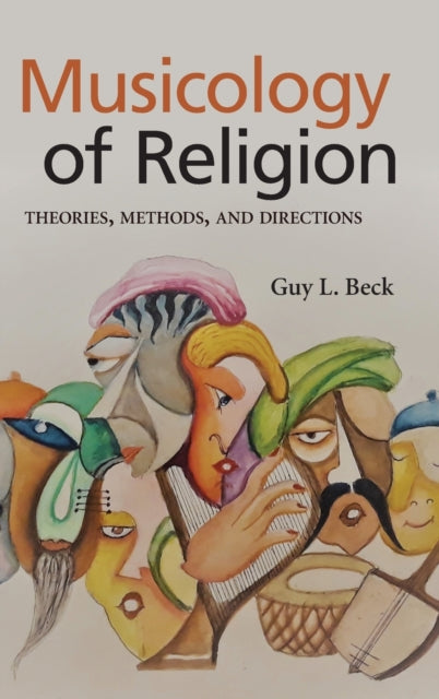 Book cover of: Musicology of Religion. By: Guy L. Beck