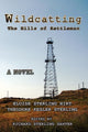 Book cover of: Wildcatting