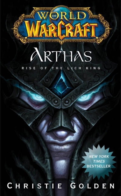 Book cover of: World of Warcraft: Arthas