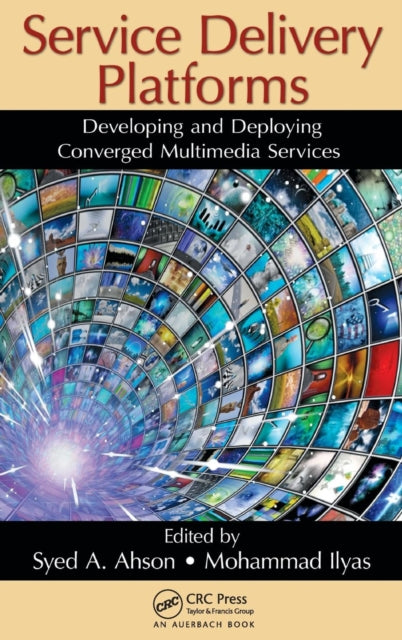 Book cover of: Service Delivery Platforms. By: Syed A. Ahson