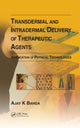 Book cover of: Transdermal and Intradermal Delivery of Therapeutic Agents. By: Ajay K. Banga