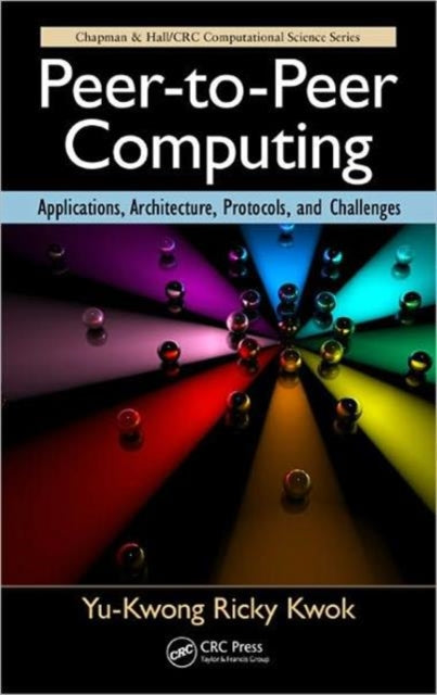 Book cover of: Peer-to-Peer Computing. By: Yu-Kwong Ricky Kwok