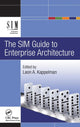 Book cover of: SIM Guide to Enterprise Architecture. By: Leon Allan Kappelman