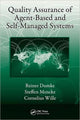 Book cover of: Quality Assurance of Agent-Based and Self-Managed Systems. By: Reiner Dumke