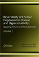 Book cover of: Reversibility of Chronic Degenerative Disease and Hypersensitivity, Volume 1. By: William J. Rea