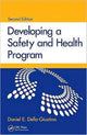 Book cover of: Developing a Safety and Health Program. By: Daniel Della-Giustina
