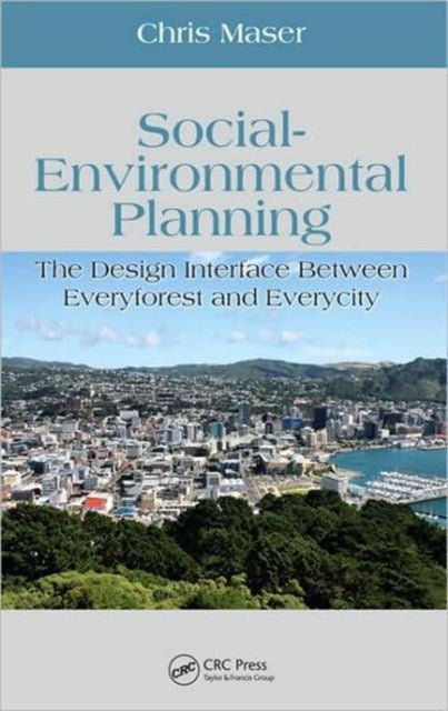 Book cover of: Social-Environmental Planning. By: Chris Maser