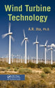 Book cover of: Wind Turbine Technology. By: A. R. Jha