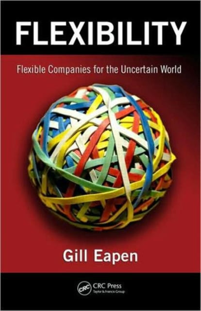 Book cover of: Flexibility. By: Gill Eapen