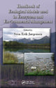 Book cover of: Handbook of Ecological Models used in Ecosystem and Environmental Management. By: Sven Erik Jørgensen
