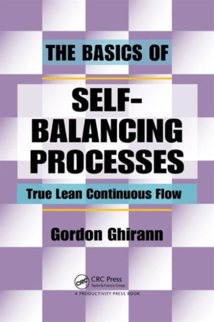 Book cover of: Basics of Self-Balancing Processes. By: Gordon Ghirann