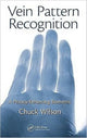 Book cover of: Vein Pattern Recognition. By: Chuck Wilson