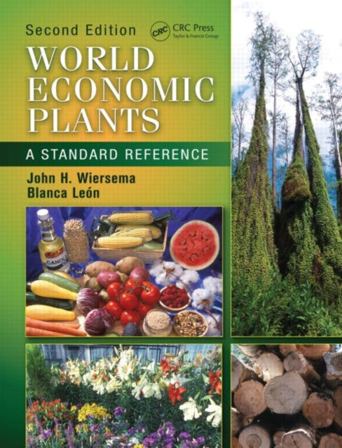 Book cover of: World Economic Plants. By: John H. Wiersema