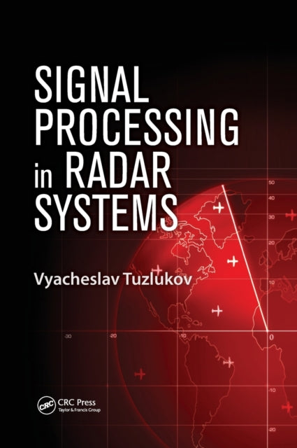 Book cover of: Signal Processing in Radar Systems. By: V. P. Tuzlukov