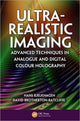 Book cover of: Ultra-Realistic Imaging. By: Hans Bjelkhagen