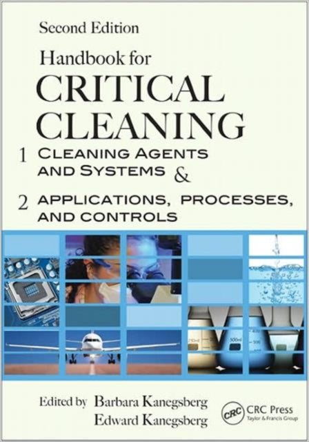 Book cover of: Handbook for Critical Cleaning, Second Edition - 2 Volume Set. By: Barbara Kanegsberg