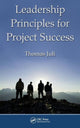 Book cover of: Leadership Principles for Project Success. By: Thomas Juli