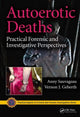 Book cover of: Autoerotic Deaths. By: Anny Sauvageau