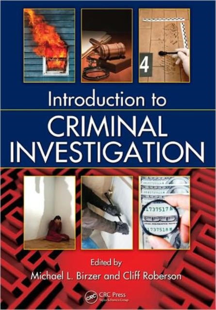 Book cover of: Introduction to Criminal Investigation. By: Michael L. Birzer