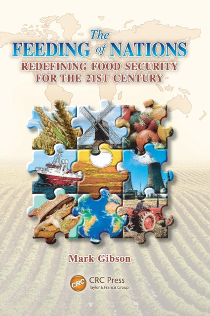 Book cover of: Feeding of Nations. By: Mark Gibson