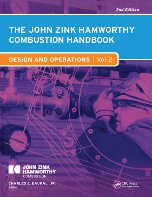 Book cover of: John Zink Hamworthy Combustion Handbook
