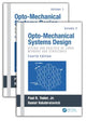 Book cover of: Opto-Mechanical Systems Design, Two Volume Set. By: Paul Yoder