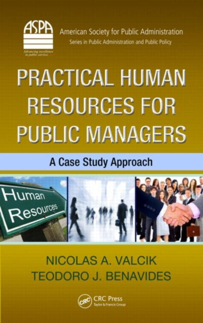 Book cover of: Practical Human Resources for Public Managers. By: Nicolas A. Valcik