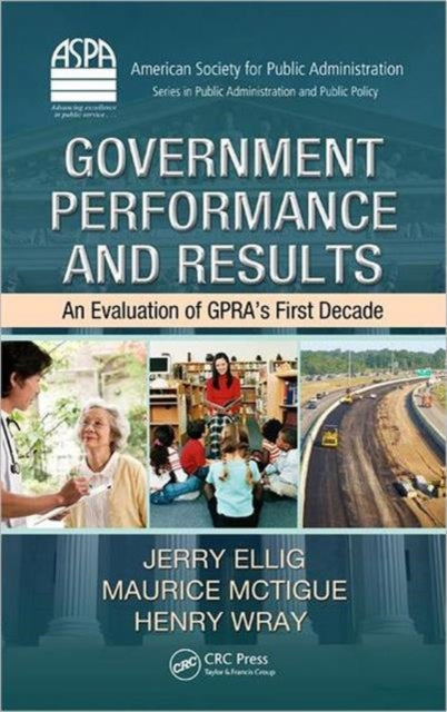 Book cover of: Government Performance and Results. By: Jerome Ellig