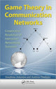 Book cover of: Game Theory in Communication Networks. By: Josephina Antoniou