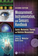 Book cover of: Measurement, Instrumentation, and Sensors Handbook. By: John G. Webster