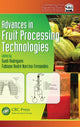 Book cover of: Advances in Fruit Processing Technologies. By: Sueli Rodrigues