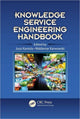 Book cover of: Knowledge Service Engineering Handbook. By: Jussi Kantola