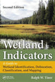 Book cover of: Wetland Indicators. By: Ralph W. Tiner
