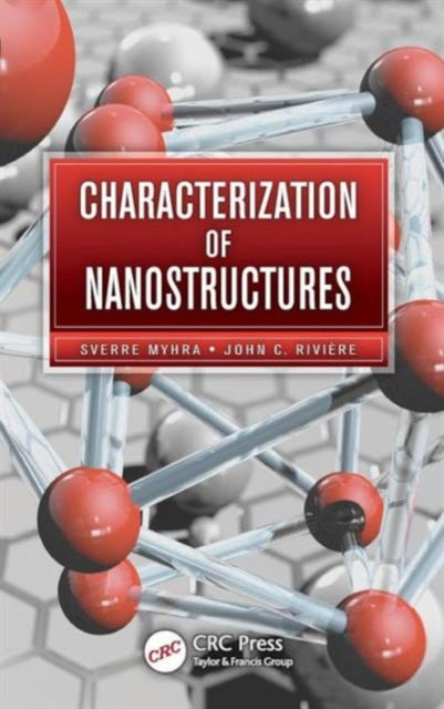 Book cover of: Characterization of Nanostructures. By: S. Myhra