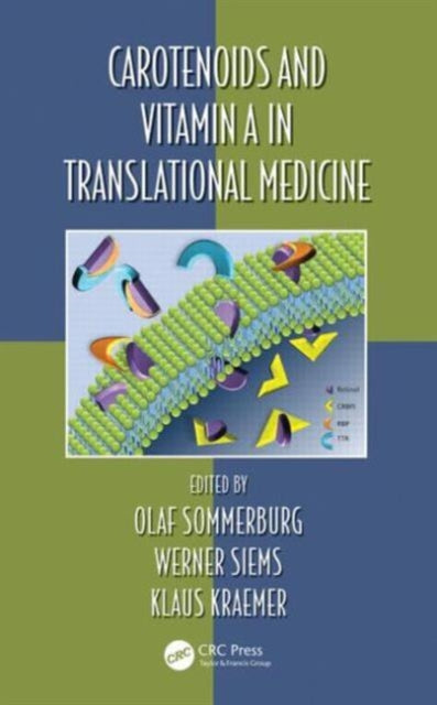 Book cover of: Carotenoids and Vitamin A in Translational Medicine