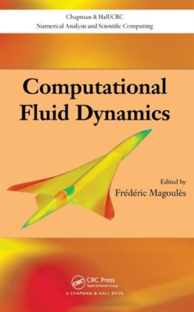 Book cover of: Computational Fluid Dynamics. By: F. Magoulès