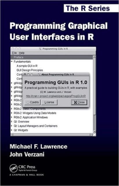 Book cover of: Programming Graphical User Interfaces in R. By: Michael Lawrence
