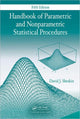 Book cover of: Handbook of Parametric and Nonparametric Statistical Procedures, Fifth Edition. By: David Sheskin