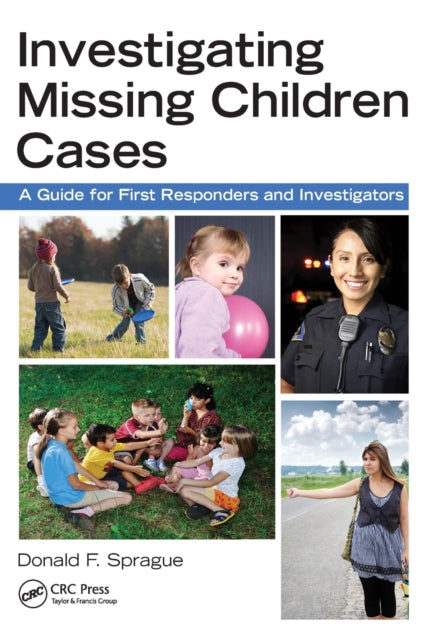 Book cover of: Investigating Missing Children Cases