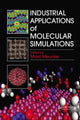 Book cover of: Industrial Applications of Molecular Simulations. By: Marc Meunier