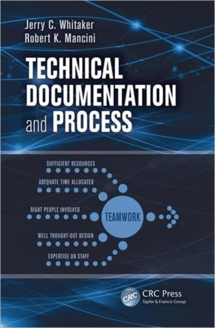 Book cover of: Technical Documentation and Process. By: Jerry Whitaker